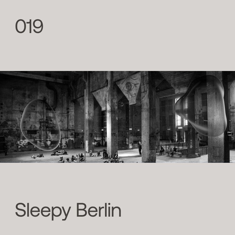 019 - Sleepy Berlin